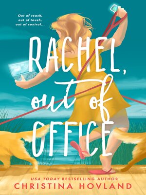 cover image of Rachel, Out of Office